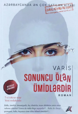 Sonuncu ölən ümidlərdir